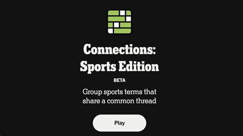 Connections: Sports Edition is a new .